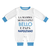 Baby Bodysuit  Napoli "La mamma mi ha fatto bello e papà napoletano"